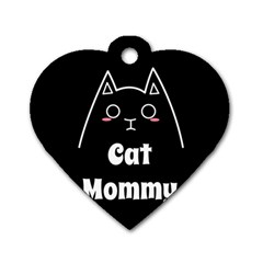 Love My Cat Mommy Dog Tag Heart (one Side) by Catifornia