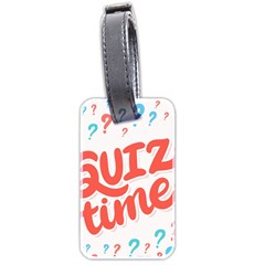 Question Mark Quiz Time Luggage Tags (two Sides) by Mariart