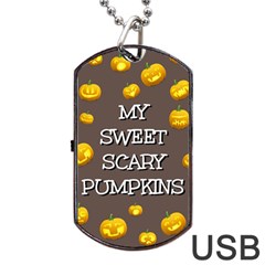 Hallowen My Sweet Scary Pumkins Dog Tag Usb Flash (one Side) by BangZart