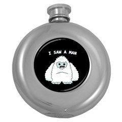 Yeti - I Saw A Man Round Hip Flask (5 Oz) by Valentinaart