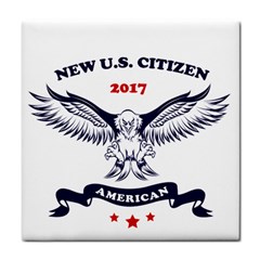 New U S  Citizen Eagle 2017  Tile Coasters by crcustomgifts