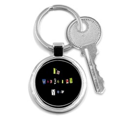 I Am Watching You Key Chains (round)  by Valentinaart