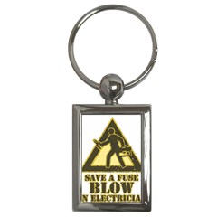 Save A Fuse Blow An Electrician Key Chains (rectangle)  by FunnyShirtsAndStuff