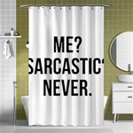 Me sarcastic never Shower Curtain 48  x 72  (Small)  Curtain(48  X 72 ) - 42.18 x64.8  Curtain(48  X 72 )