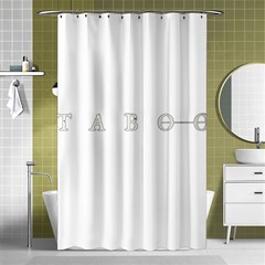 Taboo Shower Curtain 48  X 72  (small)  by Valentinaart