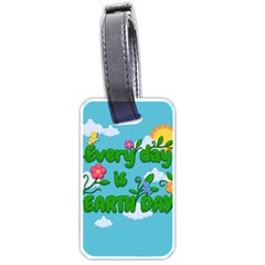 Earth Day Luggage Tags (one Side)  by Valentinaart