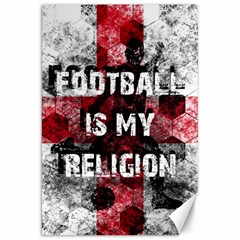 Football Is My Religion Canvas 20  X 30   by Valentinaart