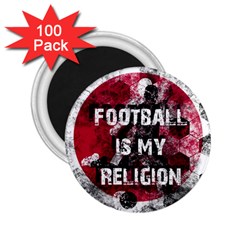 Football Is My Religion 2 25  Magnets (100 Pack)  by Valentinaart