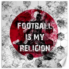 Football Is My Religion Canvas 16  X 16   by Valentinaart