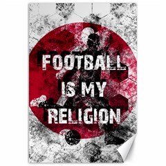 Football Is My Religion Canvas 20  X 30   by Valentinaart