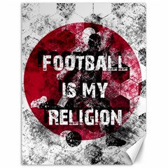 Football Is My Religion Canvas 12  X 16   by Valentinaart