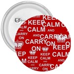 Keep Calm And Carry On 3  Buttons Front