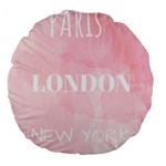 Paris, London, New York Large 18  Premium Flano Round Cushions Back