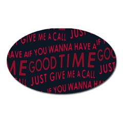 Motivational Phrase Motif Typographic Collage Pattern Oval Magnet by dflcprintsclothing