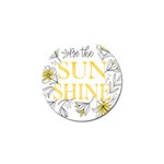 Be The Sunshine Golf Ball Marker Front