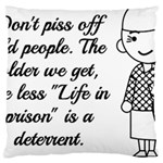 Don t Pi$$ Off Old People Large Cushion Case (One Side) Front