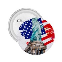 Statue Of Liberty Independence Day Poster Art 2 25  Buttons by Jancukart