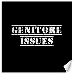 Genitore Issues  Canvas 20  X 20  by ConteMonfrey