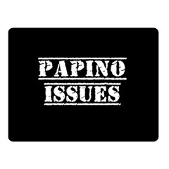 Papino Issues - Italian Humor Double Sided Fleece Blanket (small)  by ConteMonfrey