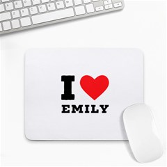 I Love Emily Small Mousepad by ilovewhateva