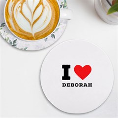 I Love Deborah Uv Print Round Tile Coaster by ilovewhateva