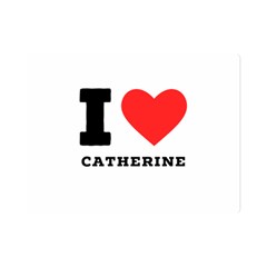 I Love Catherine One Side Premium Plush Fleece Blanket (mini) by ilovewhateva