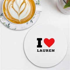 I Love Lauren Uv Print Round Tile Coaster by ilovewhateva