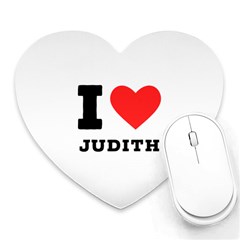 I Love Judith Heart Mousepad by ilovewhateva