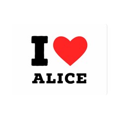 I Love Alice One Side Premium Plush Fleece Blanket (mini) by ilovewhateva