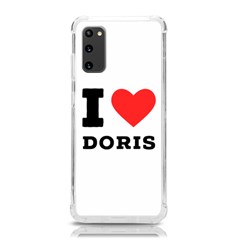 I Love Doris Samsung Galaxy S20 6 2 Inch Tpu Uv Case by ilovewhateva