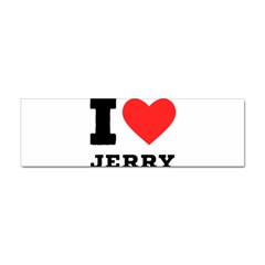 I Love Jerry Sticker (bumper) by ilovewhateva