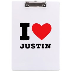 I Love Justin A4 Acrylic Clipboard by ilovewhateva