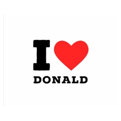 I Love Donald Premium Plush Fleece Blanket (medium) by ilovewhateva