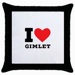 I Love Gimlet Throw Pillow Case (black) by ilovewhateva