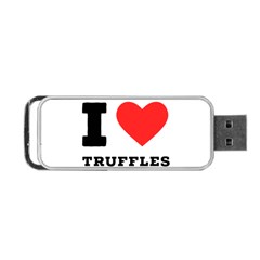 I Love Truffles Portable Usb Flash (one Side) by ilovewhateva