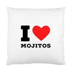 I Love Mojitos  Standard Cushion Case (two Sides) by ilovewhateva