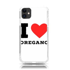 I Love Oregano Iphone 11 Tpu Uv Print Case by ilovewhateva