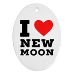 I love new moon Ornament (Oval) Front