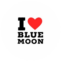 I Love Blue Moon Wooden Puzzle Round by ilovewhateva