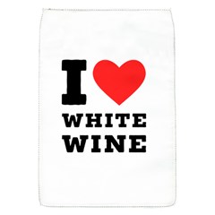 I Love White Wine Removable Flap Cover (s) by ilovewhateva