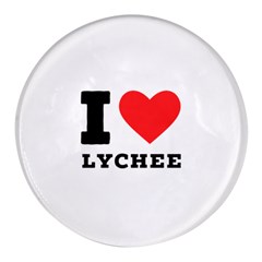 I Love Lychee  Round Glass Fridge Magnet (4 Pack) by ilovewhateva