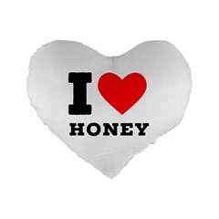 I Love Honey Standard 16  Premium Flano Heart Shape Cushions by ilovewhateva