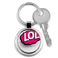 Lol-acronym-laugh-out-loud-laughing Key Chain (round) by 99art