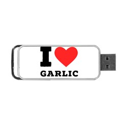 I Love Garlic Portable Usb Flash (one Side) by ilovewhateva