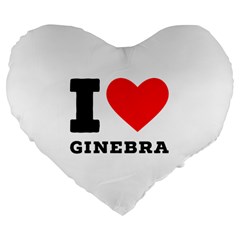 I Love Ginebra Large 19  Premium Flano Heart Shape Cushions by ilovewhateva