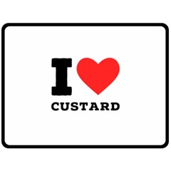 I Love Custard Two Sides Fleece Blanket (large) by ilovewhateva