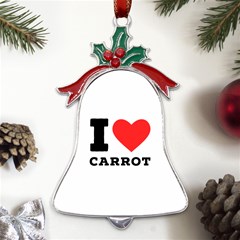 I Love Carrots  Metal Holly Leaf Bell Ornament by ilovewhateva