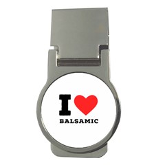 I Love Balsamic Money Clips (round)  by ilovewhateva