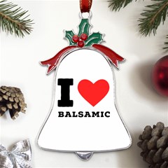 I Love Balsamic Metal Holly Leaf Bell Ornament by ilovewhateva