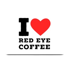 I Love Red Eye Coffee Plate Mats by ilovewhateva